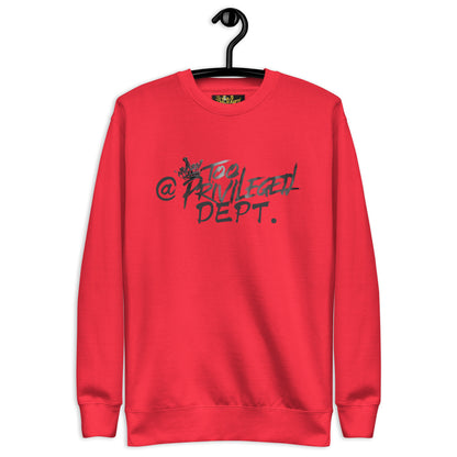 @TooPrivileged Dept I Premium Sweatshirt