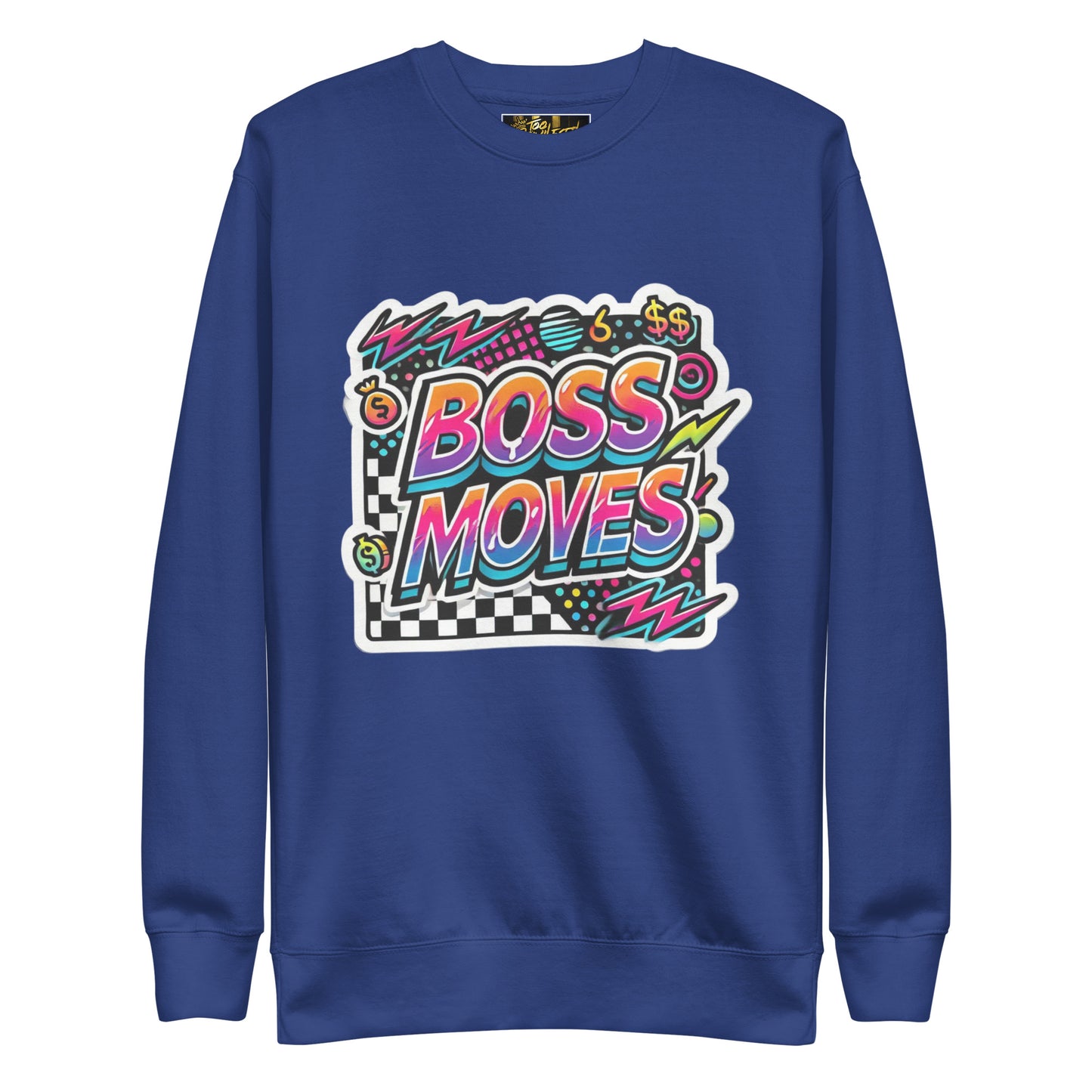 Boss Moves Racer Premium Sweatshirt