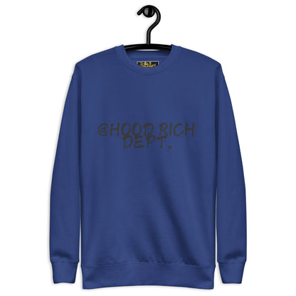 @Hood Rich Dept I Premium Sweatshirt