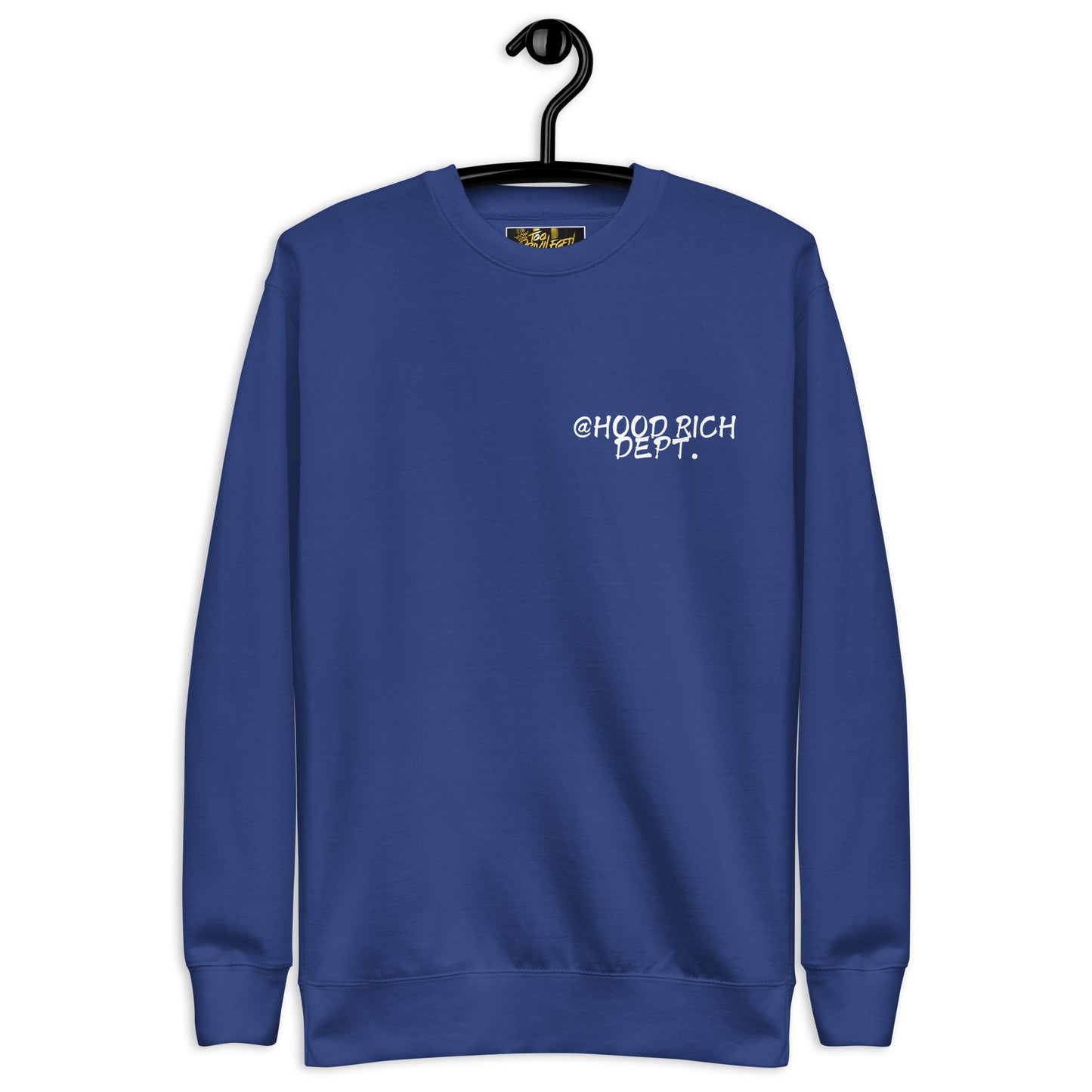 @Hood Rich Dept IV Premium Sweatshirt