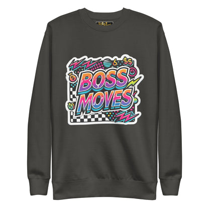 Boss Moves Racer Premium Sweatshirt