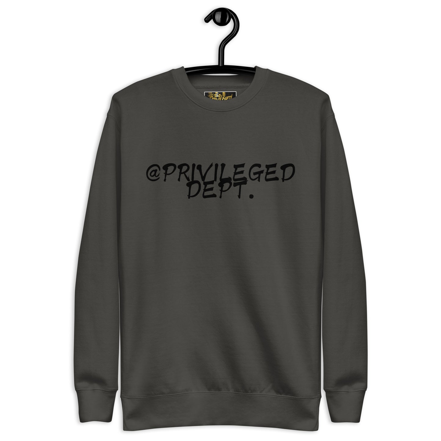 @Privileged Dept I Premium Sweatshirt