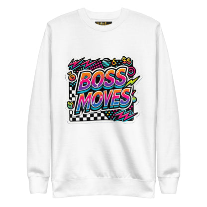 Boss Moves Racer Premium Sweatshirt