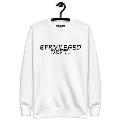 @Privileged Dept I Premium Sweatshirt