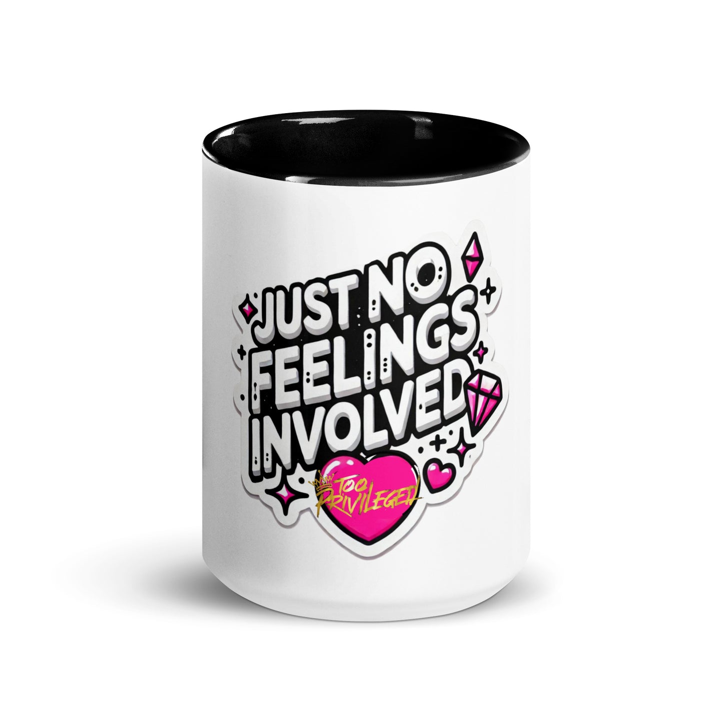 NO Feelings Mug