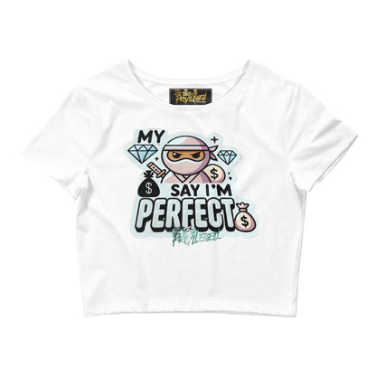 I'm Perfect Crop Tee