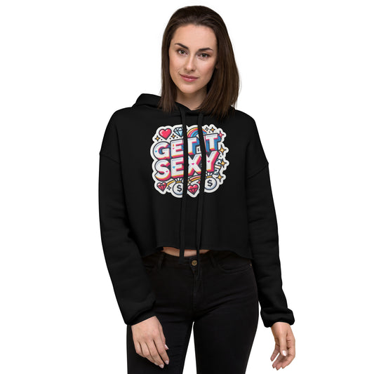 Get It Sexy Crop Hoodie