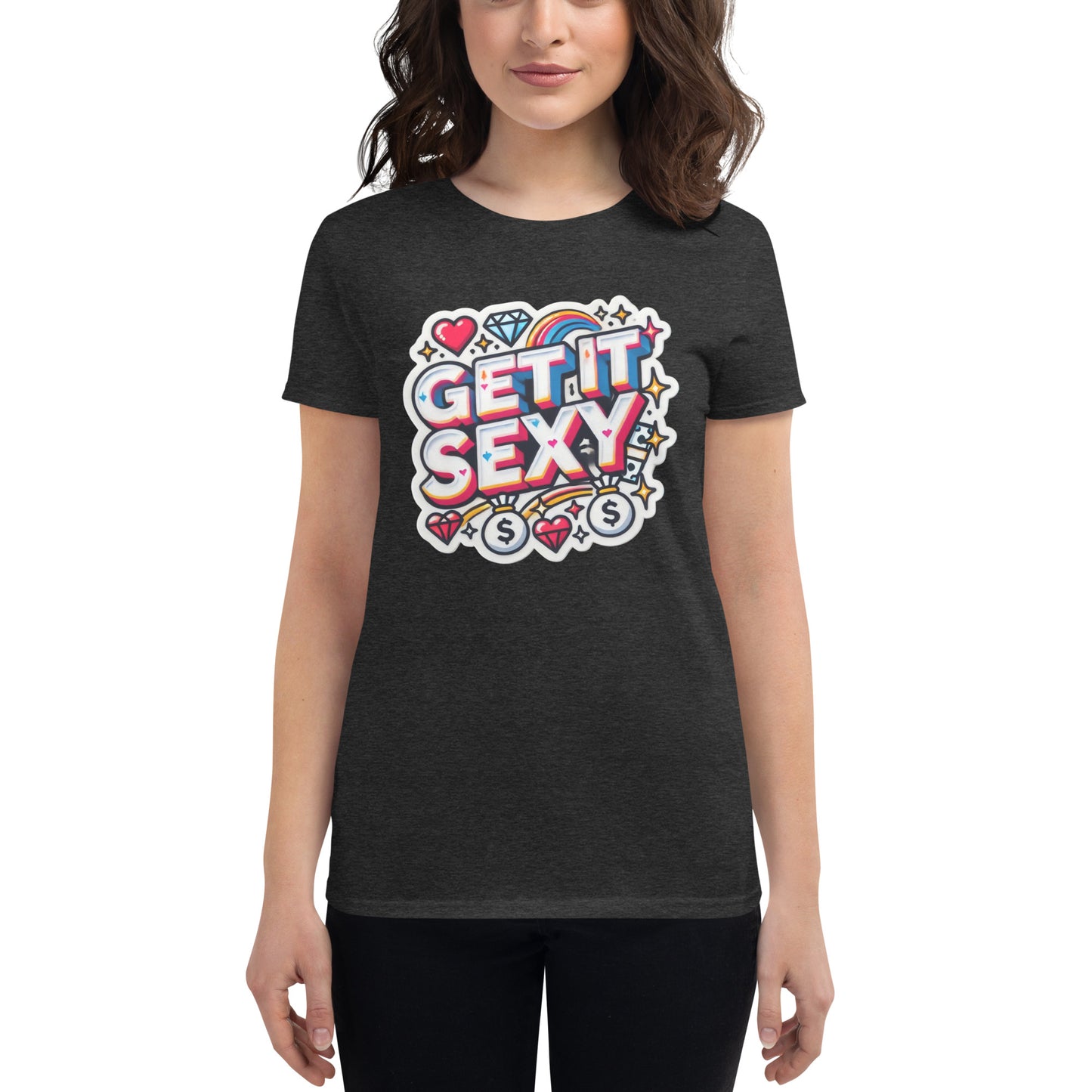 Get It Sexy Short Sleeve T-Shirt